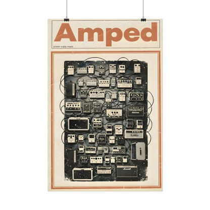 Amped Guitar Pedal Poster — Matte Vertical Music Wall Art - AMPED