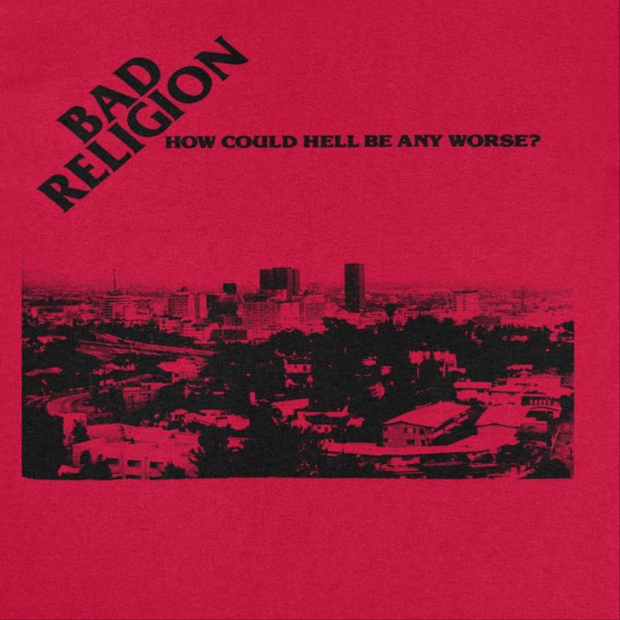 Bad Religion How Could Hell Be Any Worse Red T-Shirt - AMPED