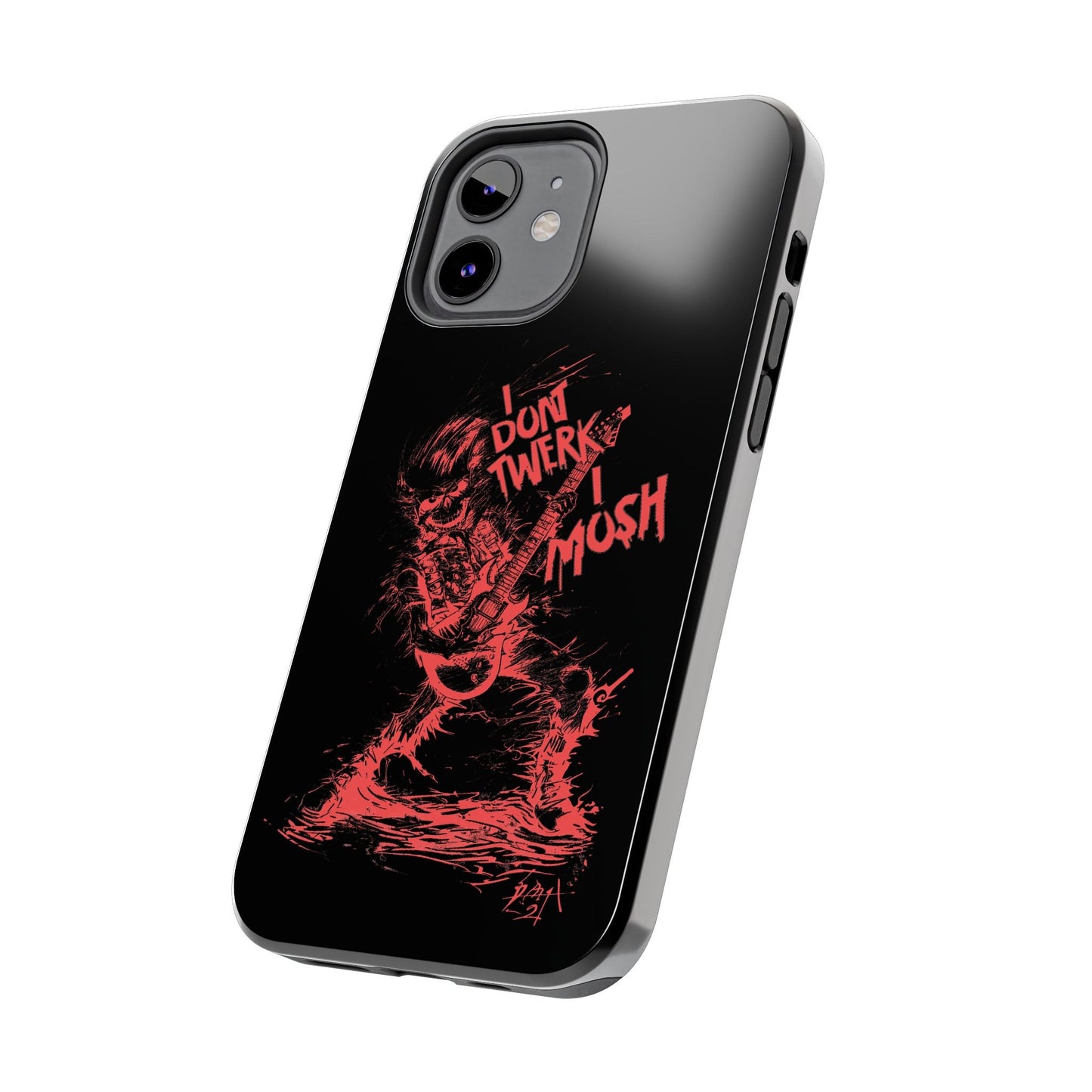 I DON'T TWERK I MOSH - Phone Case (black) - AMPED