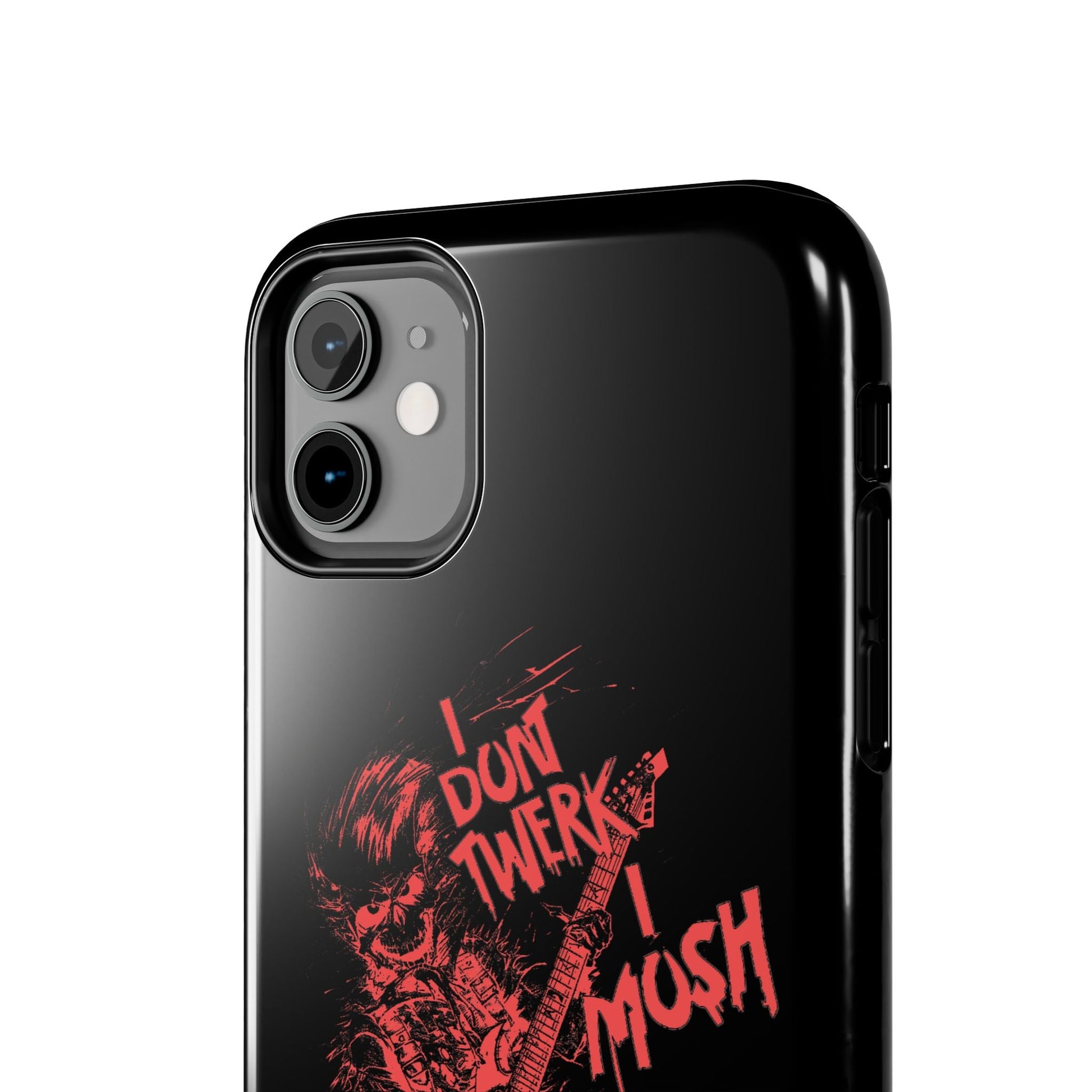 I DON'T TWERK I MOSH - Phone Case (black) - AMPED