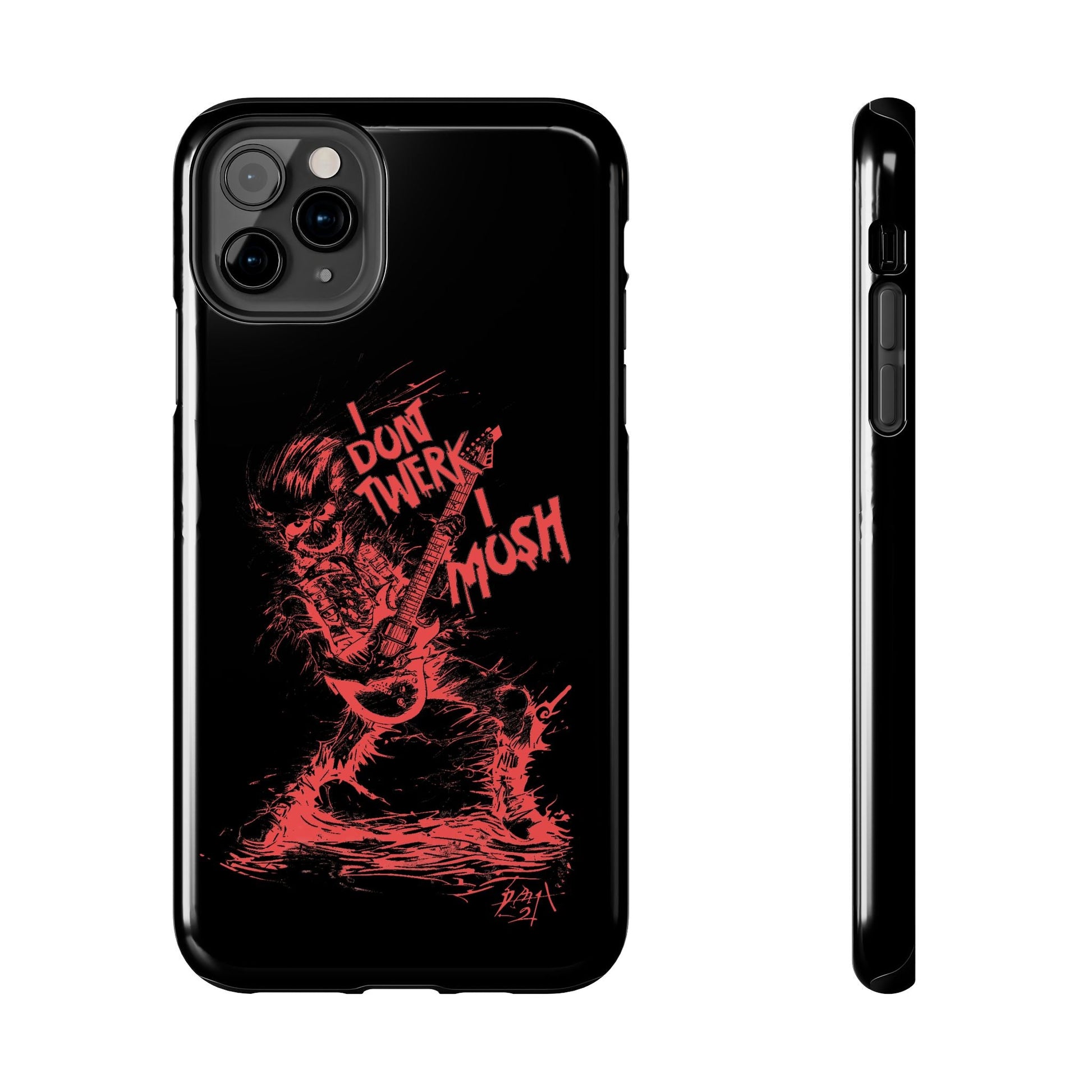 I DON'T TWERK I MOSH - Phone Case (black) - AMPED