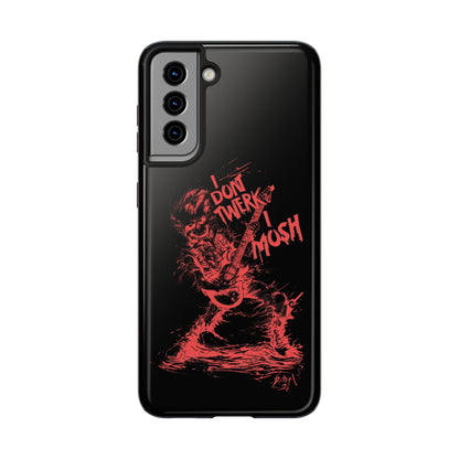I DON'T TWERK I MOSH - Phone Case (black) - AMPED